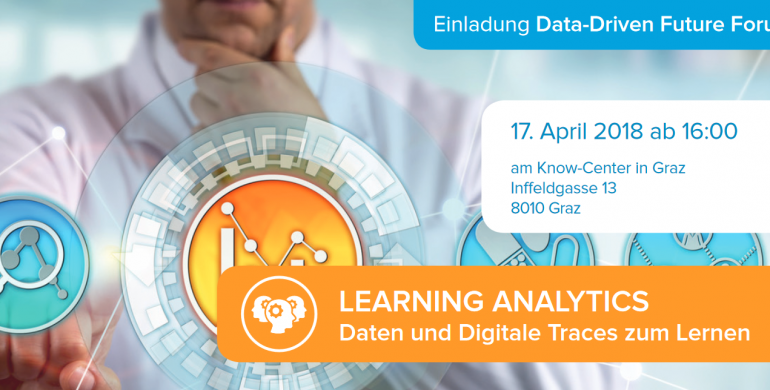 MOVING @ Data Driven Future Forum: Learning Analytics – Daten und Digitale Traces zum Lernen